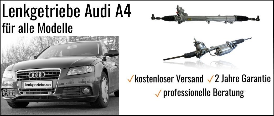 Lenkgetriebe Audi A4 alle Modelle Lenkgetriebe Audi A4 alle Modelle